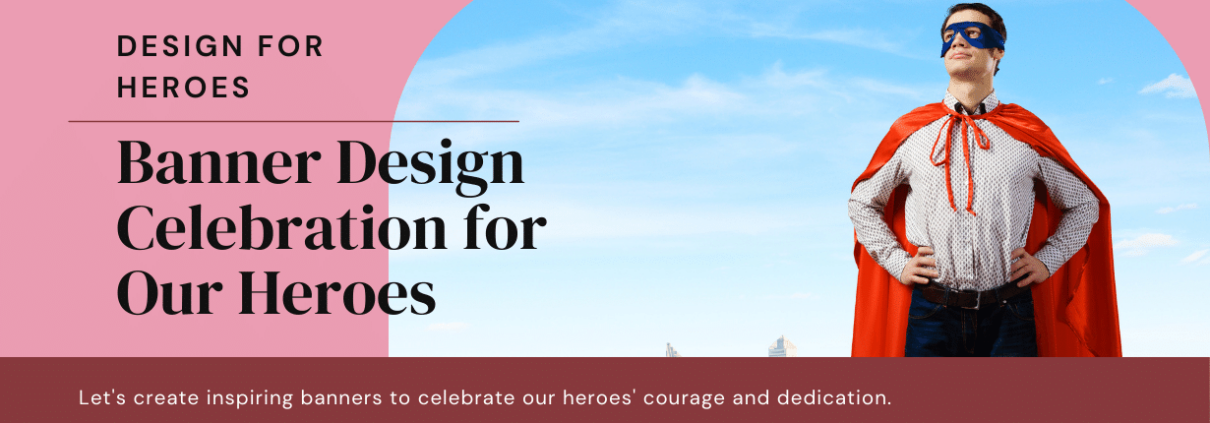 Design Banners for Heroes
