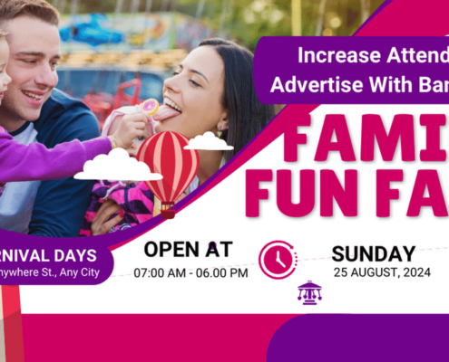 Advertise with Banners Family Fun Fair- Mainstreet Designs Inc