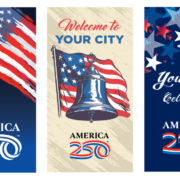 MainStreet-Designs-250-America-Banners Celebrate 250 years of America!