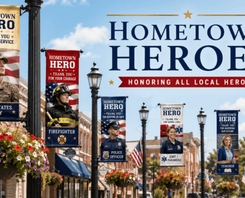 Defining Hometown Heroes- Honoring All Local Heroes - Mainstreet designs
